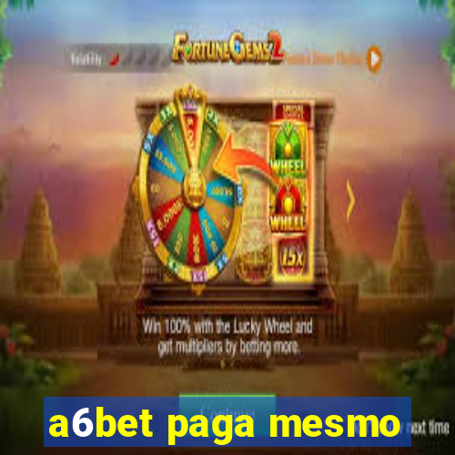 a6bet paga mesmo